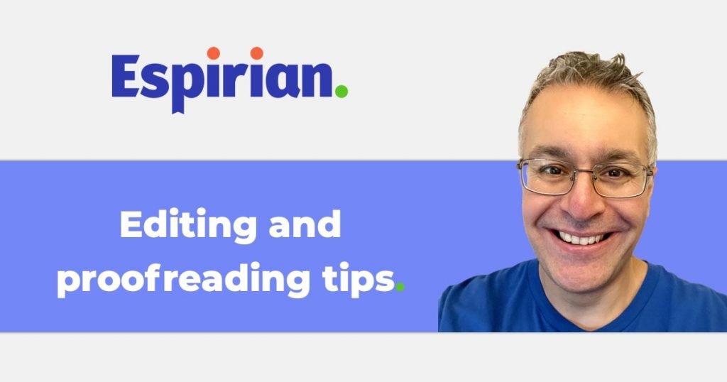 Editing and proofreading tips