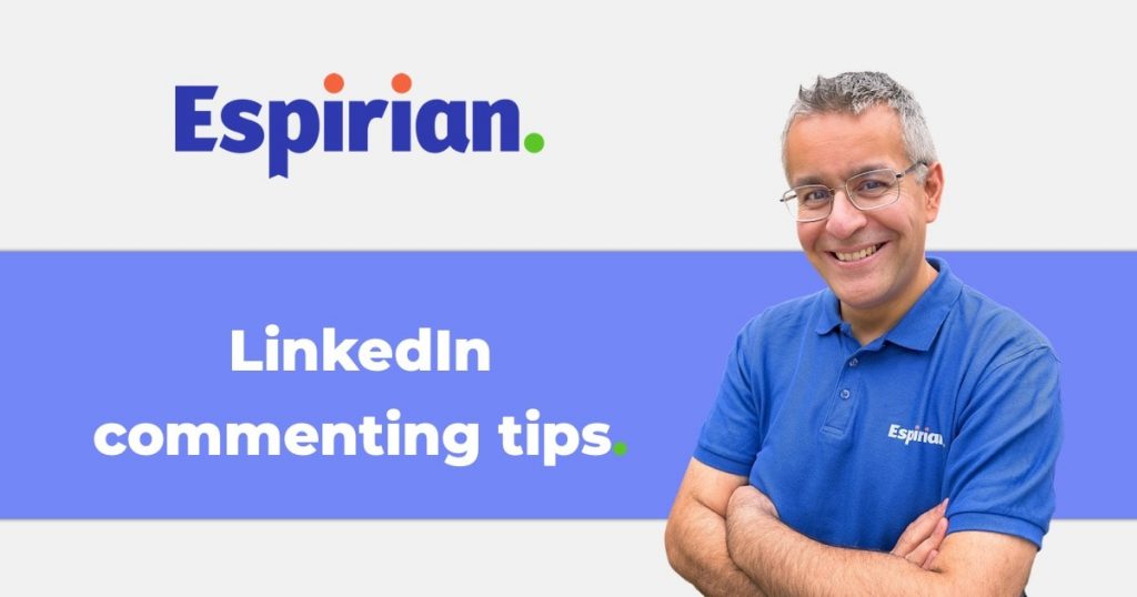 LinkedIn commenting top tips