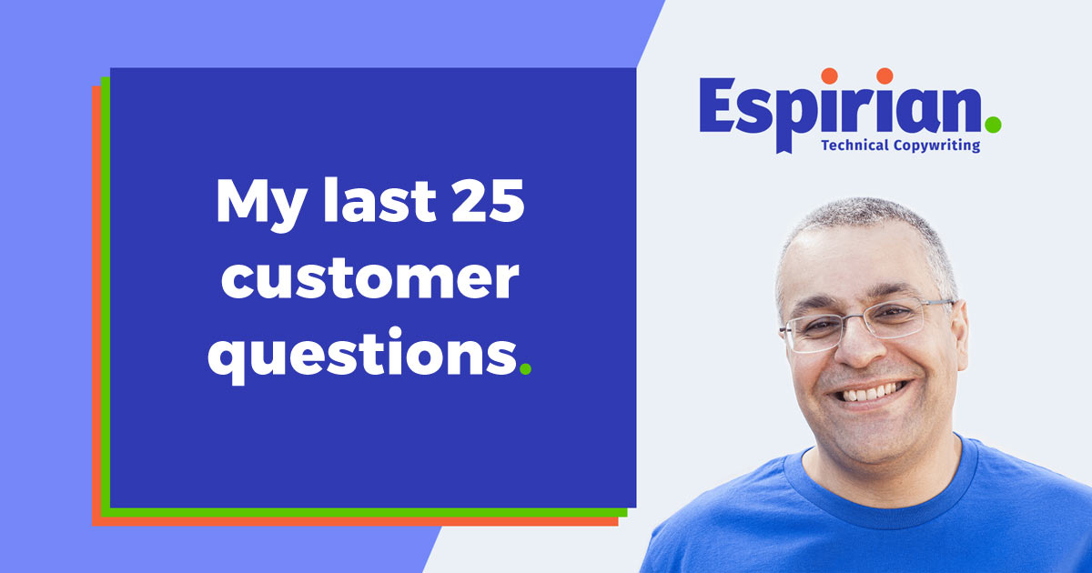 My last 25 customer questions