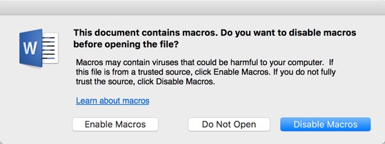 Be careful when opening documents containing macros