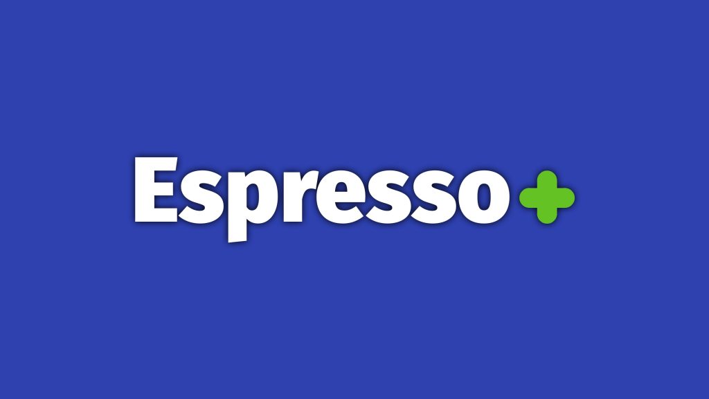Espresso+