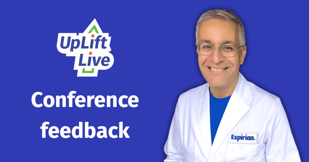UpLift Live conference feedback