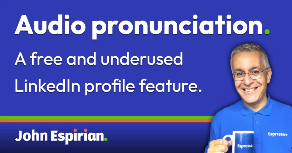 LinkedIn audio pronunciation