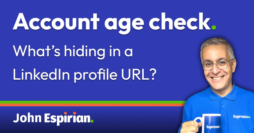 LinkedIn account age check