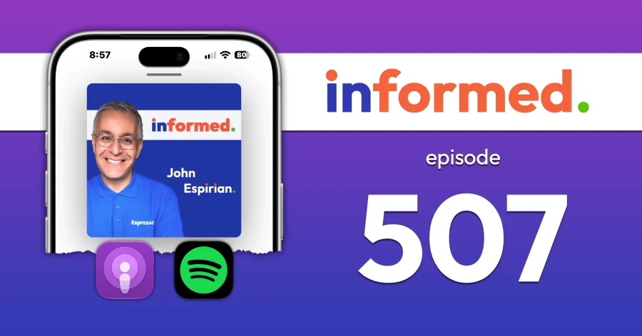 Informed podcast episode 507