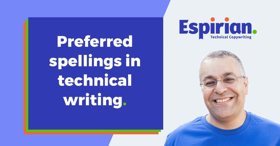 preferred-spellings-technical-writing-john-espirian